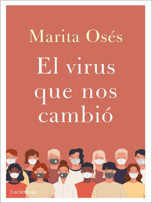 Title details for El virus que nos cambió by Marita Osés - Available
